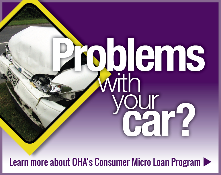 Problems with your car? Learn more about OHA's Consumer Micro Loan Program