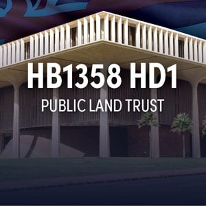 HB1358 HD1: Public Land Trust