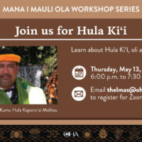 Join us for Hula Kiʻi: Learn about Hula Kiʻi, oli, and moʻolelo